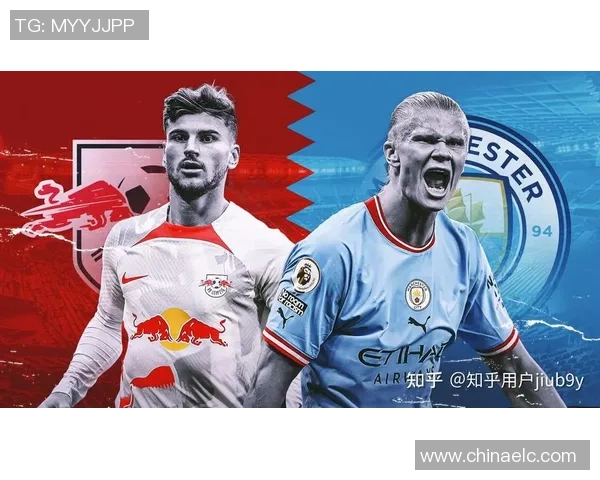 意甲大战莱比锡逆转曼城4-0全场沸腾战术分析揭示胜利秘诀